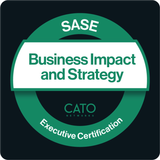 SASE Business Impact and Strategy